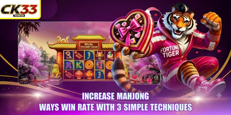 Increase Mahjong Ways win rate with 3 simple techniques