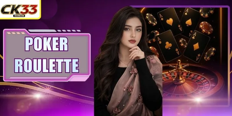 Poker Roulette